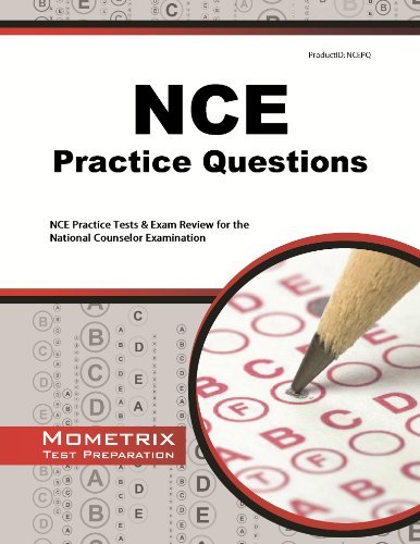 Cover for Nce Exam Secrets Test Prep Team · Nce Practice Questions: Nce Practice Tests &amp; Exam Review for the National Counselor Examination (Taschenbuch) [Csm edition] (2023)