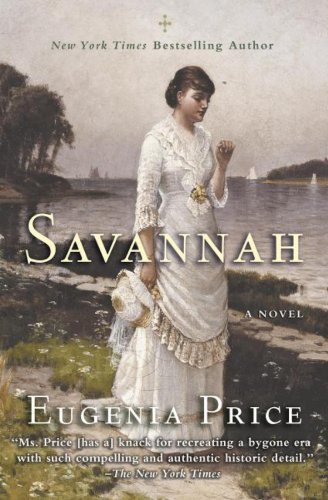 Cover for Eugenia Price · Savannah - Savannah Quartet (Taschenbuch) [Reprint edition] (2013)