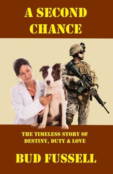 Cover for Bud Fussell · A Second Chance (Paperback Book) (2020)