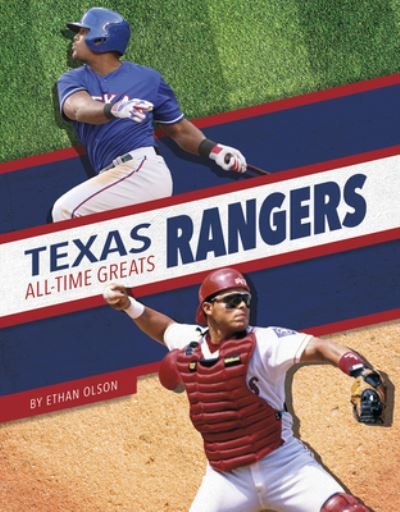 Cover for Ethan Olson · Texas Rangers All-Time Greats (Hardcover Book) (2024)