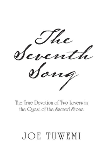 Cover for Joe Tuwemi · Seventh Song (Book) (2021)