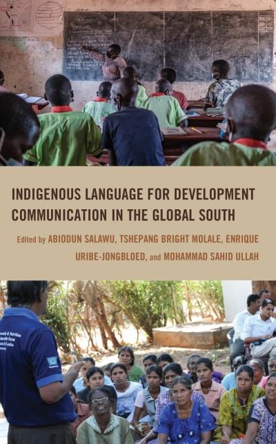 Cover for Tshepang Bright Molale · Indigenous Language for Development Communication in the Global South (Bog) (2022)