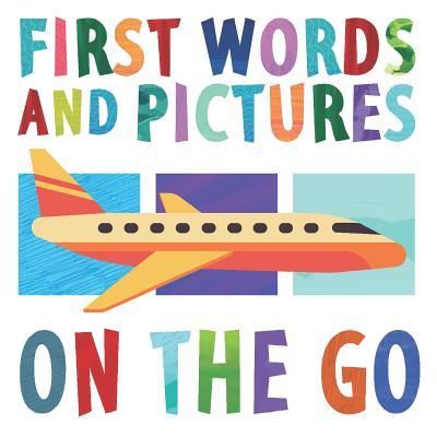 Cover for Margot Channing · First words and pictures on the go (Book) (2017)