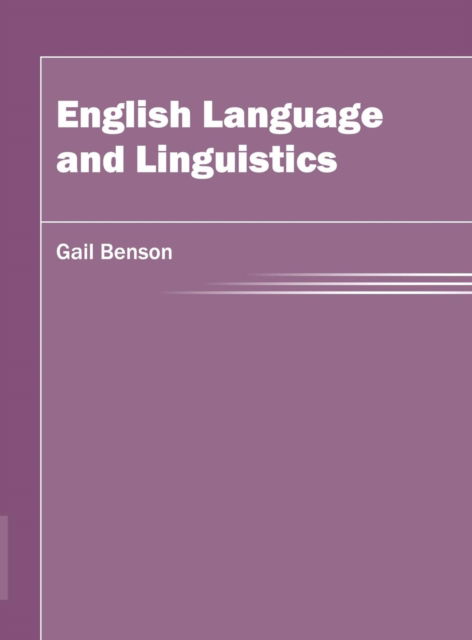 Cover for Gail Benson · English Language and Linguistics (Hardcover Book) (2016)