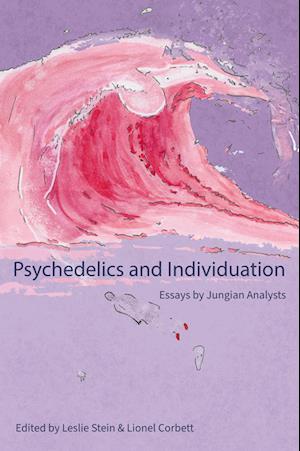 Cover for Leslie A. Stein · Psychedelics and Individuation (Book) (2023)