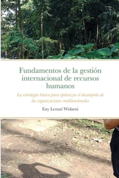 Cover for Eny Lestari Widarni · Fundamentos de la gestion internacional de recursos humanos (Paperback Bog) (2020)