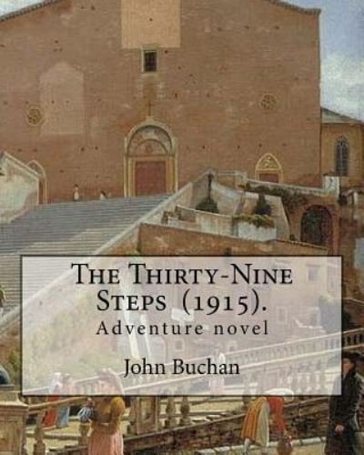 Cover for John Buchan · The Thirty-Nine Steps (1915). By (Pocketbok) (2018)
