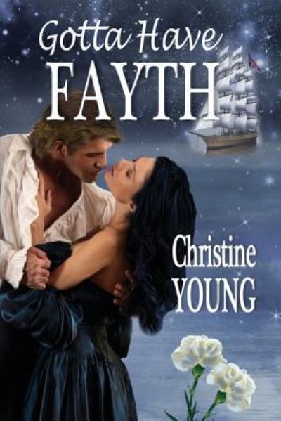 Cover for Christine Young · Gotta Have Fayth (Pocketbok) (2018)