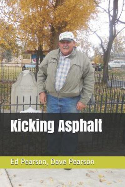 Cover for Dave Pearson · Kicking Asphalt (Paperback Book) (2018)