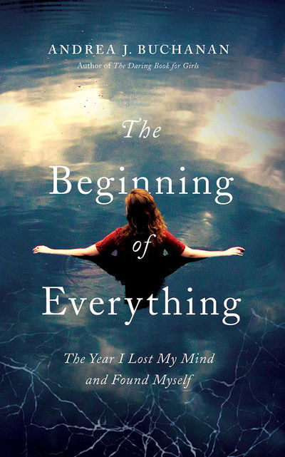 Cover for Andrea Buchanan · Beginning of Everything the (Audiobook (CD)) (2019)