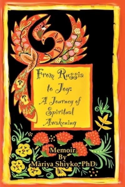 Cover for Mariya Shiyko · From Russia to Joy (Paperback Book) (2020)
