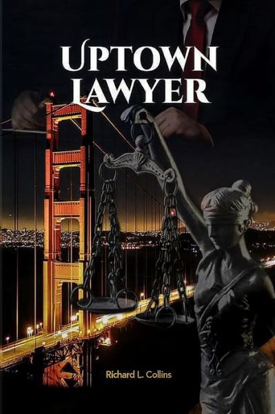 Cover for Richard Collins · Uptown Lawyer (Paperback Book) (2021)