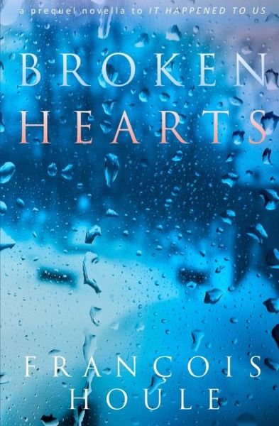 Cover for Francois Houle · Broken Hearts (Paperback Book) (2017)