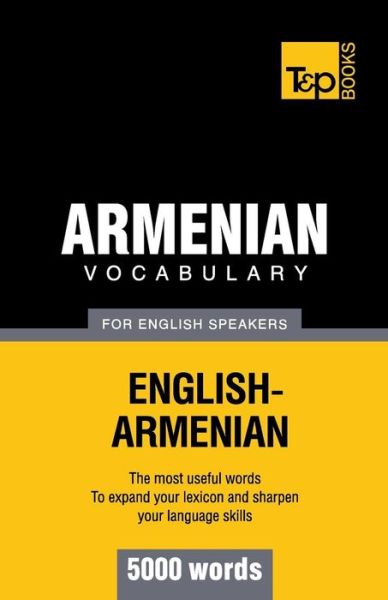 Cover for Andrey Taranov · Armenian Vocabulary for English Speakers - 5000 Words (Paperback Book) (2012)