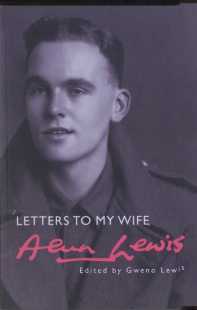 Cover for Alun Lewis · Letters to My Wife (Paperback Book) [UK edition] (2015)