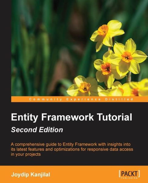 Cover for Joydip Kanjilal · Entity Framework Tutorial - (Paperback Book) [2 Revised edition] (2015)