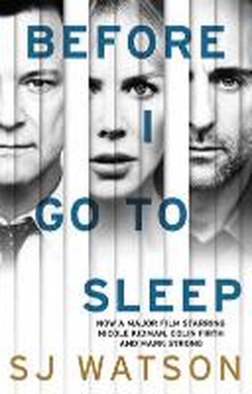 Cover for S J Watson · Before I Go To Sleep (Paperback Book) [Film Tie-In edition] (2014)