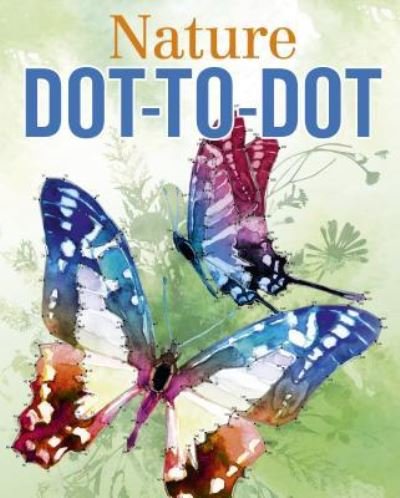 Nature Dot-To-Dot - David Woodroffe - Bøger - SIRIUS ENTERTAINMENT - 9781784285012 - 15. marts 2017