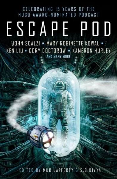 Escape Pod: The Science Fiction Anthology - N. K. Jemisin - Livros - Titan Books Ltd - 9781789095012 - 20 de outubro de 2020
