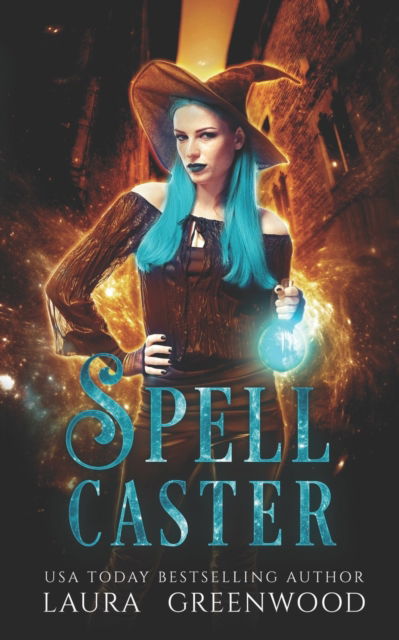 Spell Caster - Paranormal Criminal Investigations - Laura Greenwood - Books - Independently Published - 9781795290012 - January 28, 2019