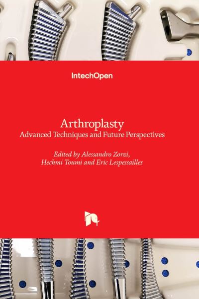 Cover for Arthroplasty: Advanced Techniques and Future Perspectives (Innbunden bok) (2023)