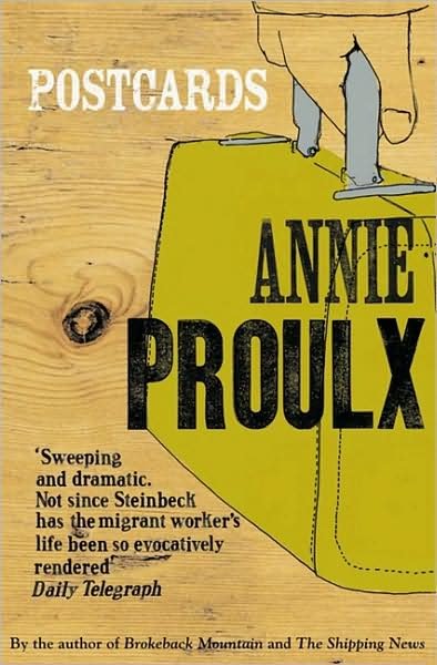 Postcards - Annie Proulx - Kirjat - HarperCollins Publishers - 9781841155012 - torstai 2. tammikuuta 2003