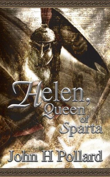 Cover for John H. Pollard · Helen, Queen of Sparta (Paperback Book) (2004)