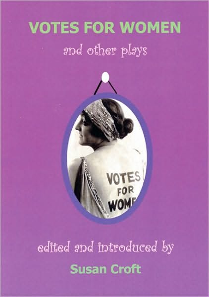 Cover for Elizabeth Robins · Votes for Women: And Other Plays (Paperback Book) (2009)