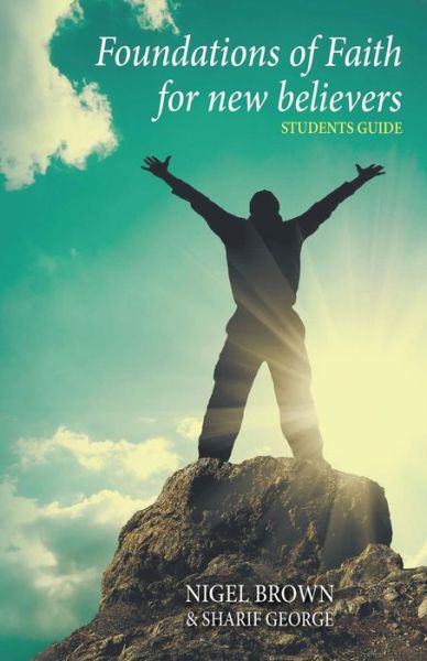 Cover for James Black · Foundations of Faith for New Believers: Student Manual (Paperback Book) (2015)