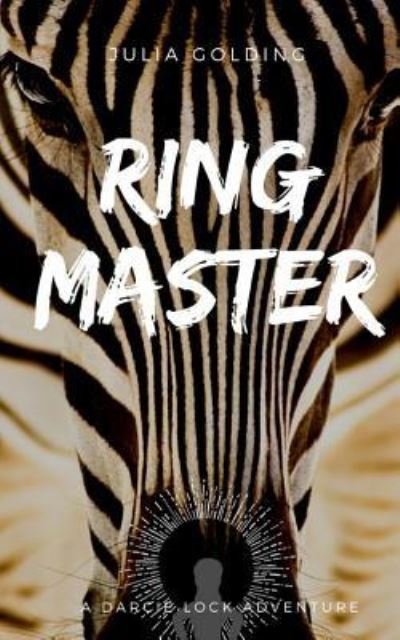 Cover for Julia Golding · Ringmaster (Paperback Bog) (2014)