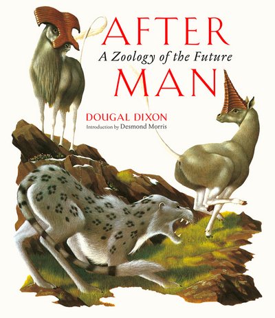 After Man: A Zoology of the Future - Dougal Dixon - Bøker - Breakdown Press Ltd - 9781911081012 - 24. mai 2018