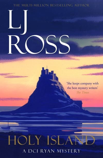 Holy Island: A DCI Ryan Mystery - The DCI Ryan Mysteries - LJ Ross - Bøker - Dark Skies Publishing - 9781912310012 - 2. april 2020