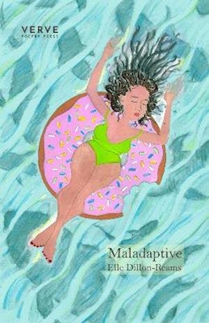 Cover for Elle Dillon-Reams · Maladaptive (Paperback Book) (2022)