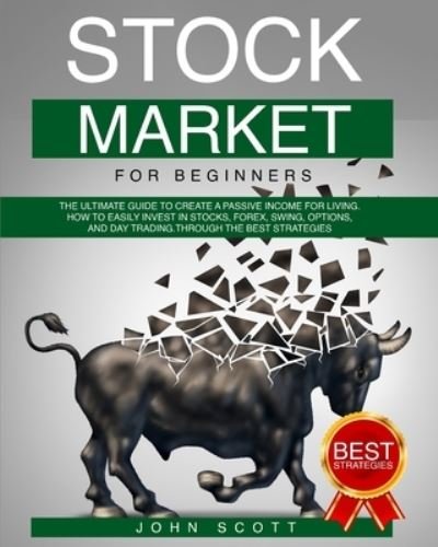 Cover for John Scott · Stock Market for Beginners (Pocketbok) [Large type / large print edition] (2021)