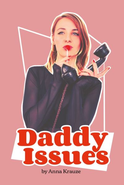 Cover for Anna Krauze · Daddy Issues (Paperback Book) (2022)