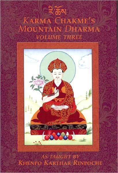 Cover for Khenpo Karthar Rinpoche · Karma Chakmes Mountain Dharma: Volume 3 (Paperback Bog) (2011)