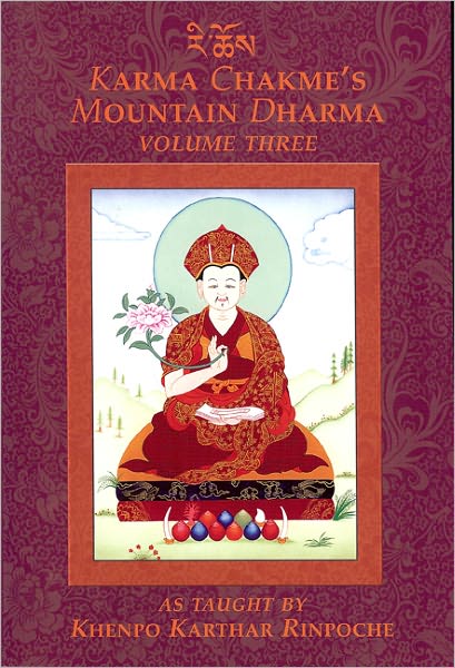 Cover for Khenpo Karthar Rinpoche · Karma Chakmes Mountain Dharma: Volume 3 (Taschenbuch) (2011)