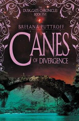 Cover for Breeana Puttroff · Canes of Divergence (Taschenbuch) (2016)