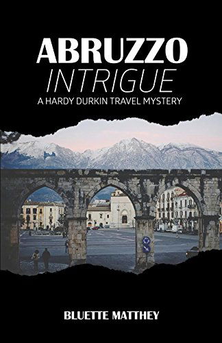 Cover for Bluette Matthey · Abruzzo Intrigue (Paperback Book) (2014)