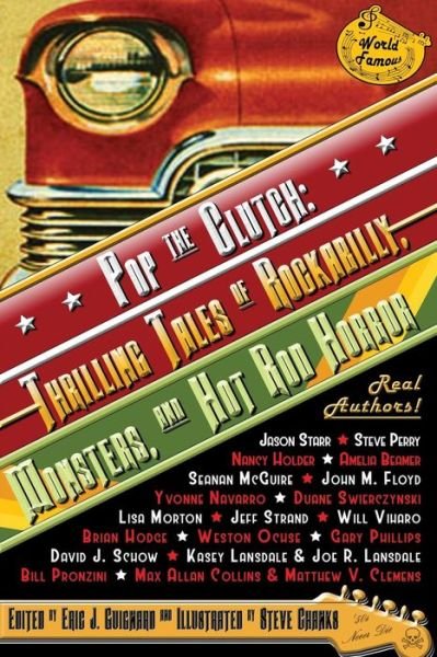 Cover for Eric J Guignard · Pop the Clutch: Thrilling Tales of Rockabilly, Monsters, and Hot Rod Horror (Paperback Bog) (2019)