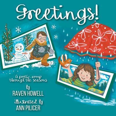 Greetings! - Raven Howell - Książki - Michelkin Publishing - 9781949967012 - 3 maja 2019