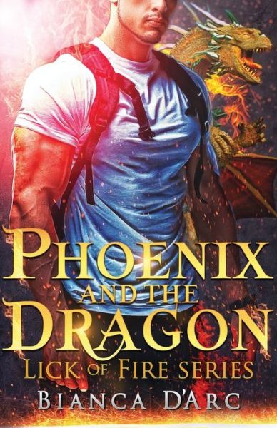 Cover for Bianca D'Arc · Phoenix and the Dragon (Paperback Book) (2019)