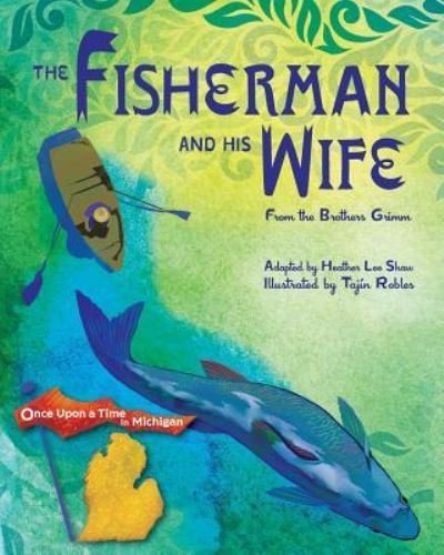 Cover for Heather Lee Shaw · The Fisherman and His Wife (Paperback Book) (2019)
