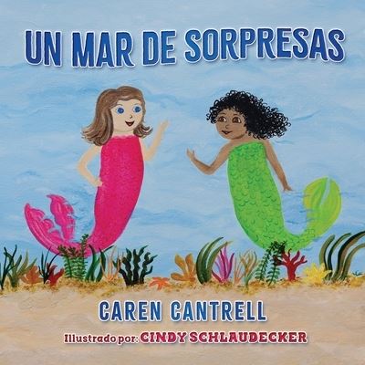 Cover for Caren Cantrell · UN MAR de SORPRESAS (Paperback Book) (2020)