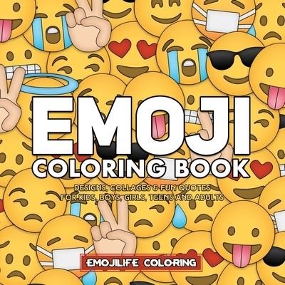 Cover for Emojilife Coloring · Emoji Coloring Book (Paperback Book) (2019)