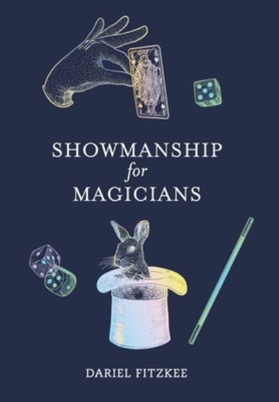 Cover for Dariel Fitzkee · Showmanship for Magicians (Hardcover Book) (2020)