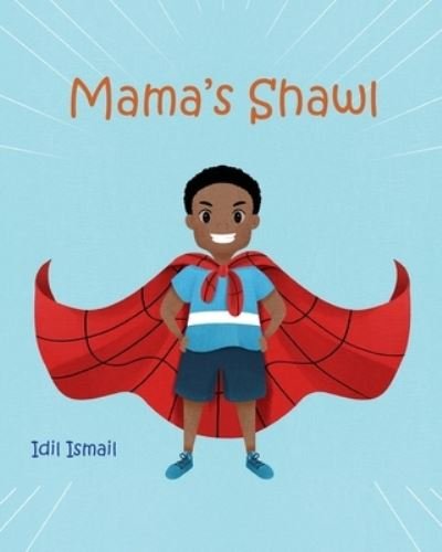 Cover for IDIL Ismail · Mama's Shawl (Paperback Book) (2021)
