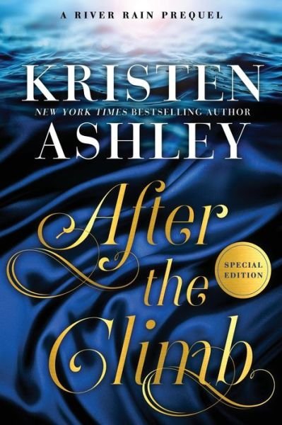 Cover for Kristen Ashley · After the Climb Special Edition (Pocketbok) (2021)