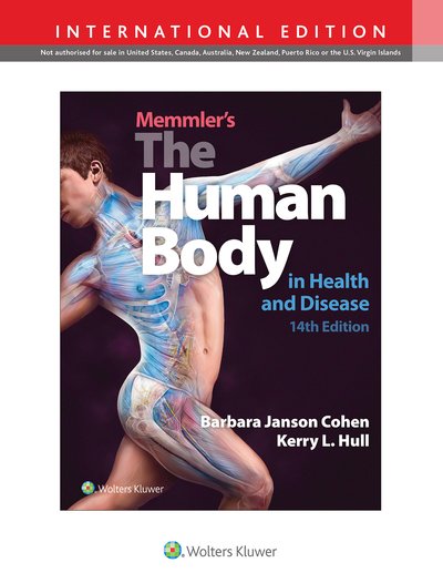 Cover for Cohen, Barbara Janson, BA, MSEd · Memmler's The Human Body in Health and Disease (Paperback Book) [Fourteenth, International edition] (2019)