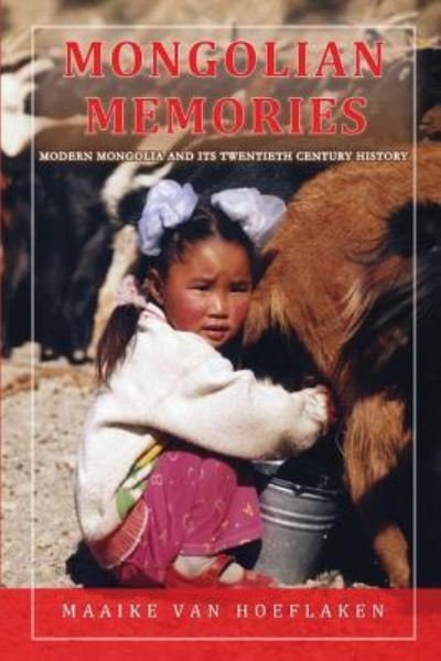 Cover for Maaike Van Hoeflaken · Mongolian Memories (Paperback Book) (2018)